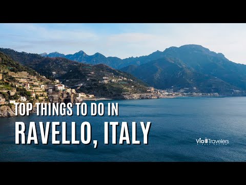 Top 10 Things to do in Ravello, Italy