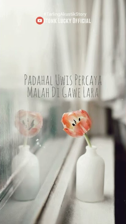 Tarling Akustik Story Mung Dadi Mantan (Story WA Tarling Akustik) Story Tarling #shorts