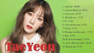 TaeYeon (김태연) OST Playlist - Taeyeon&#39;s soundtrack compilation