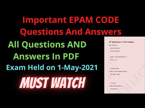 Important EPAM code Questions and Answer|| In PDF Form || Exam Held On 1-May-2021