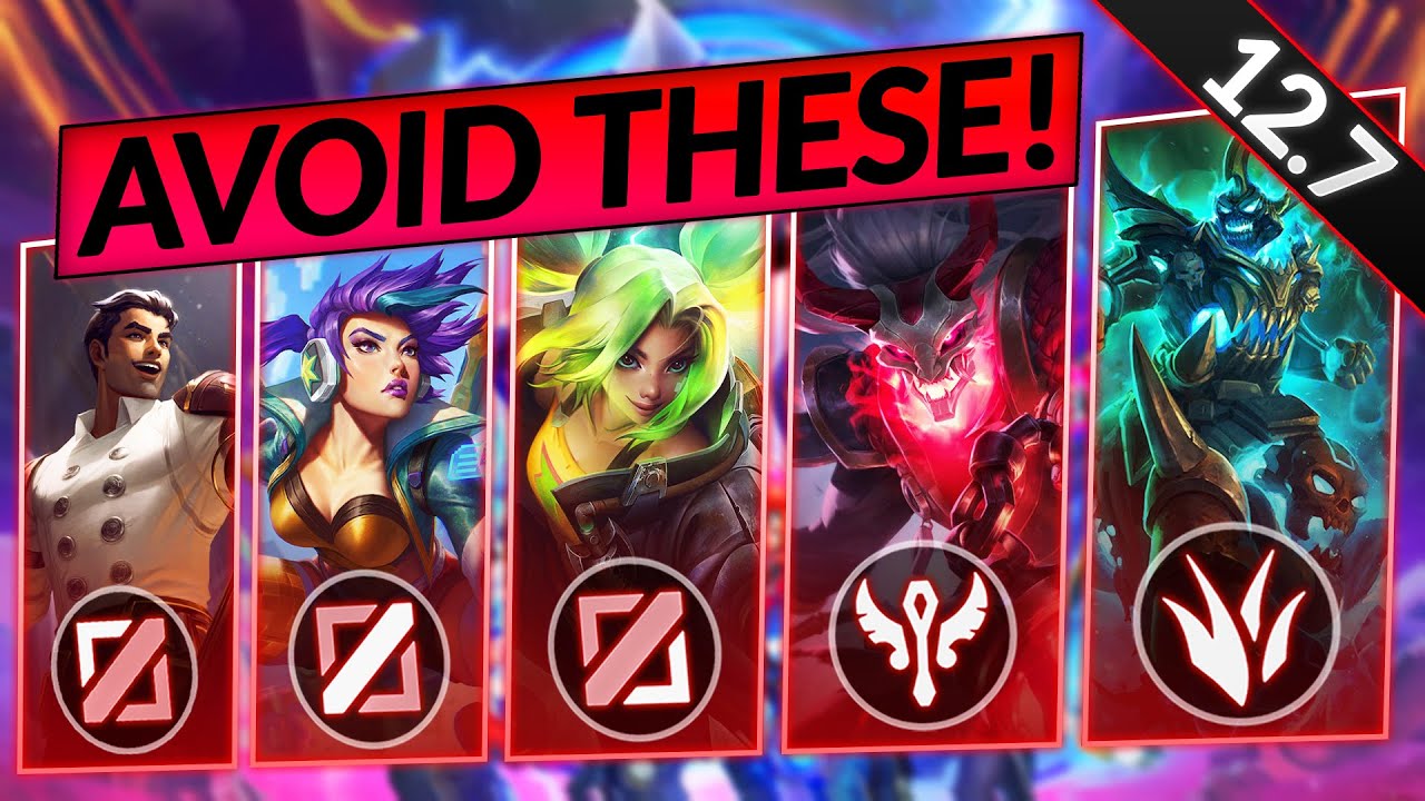 10 WORST Solo Queue Champions to AVOID in PATCH 12.7 - LoL Tier List Guide
