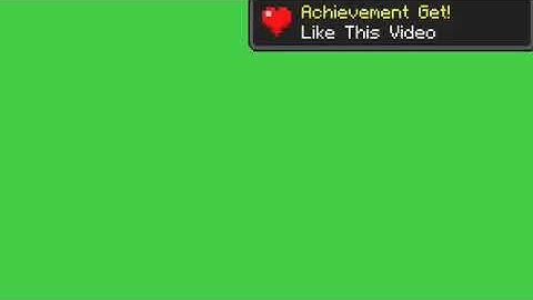 achievement like and subscribe minecraft green-screen no copyright