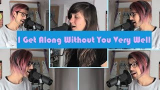 I Get Along Without You Very Well - Feat. Meg Contini - SAATB Vocal arrangement by Danny Fong