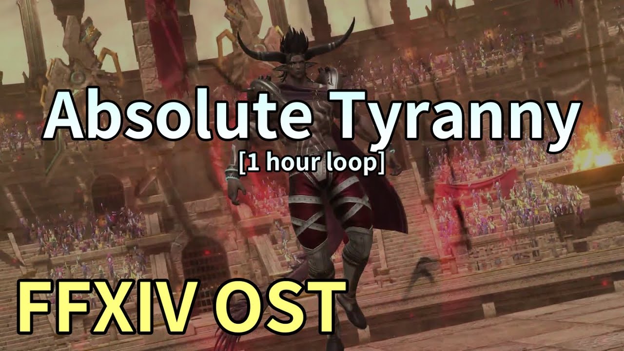 Absolute Tyranny [1 hour loop] / M11 Theme - FFXIV OST