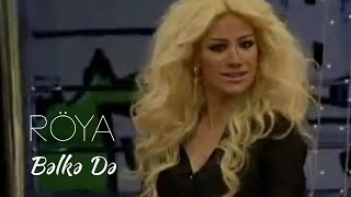 Röya — Bəlkə Də (TV Version) Resimi