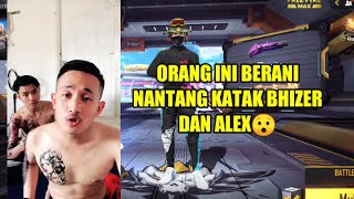 KATAK BHIZER DAN ALEX BHIZER DITANTANG SAMA ORANG INI 😯!!