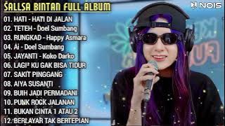 Hati - Hati Di Jalan ,Teteh ,Ai - Cover Sallsa Bintan Feat 3 Pemuda Berbahaya Full Album Reggae 2024