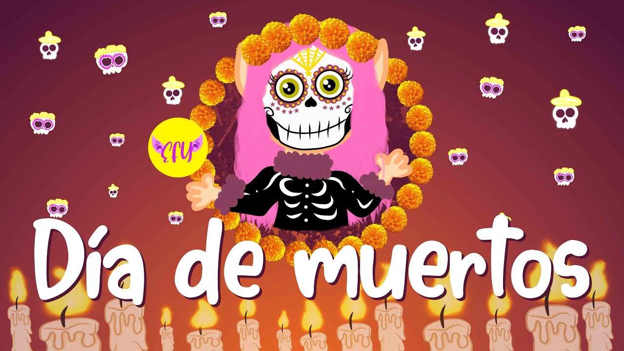 Día de Muertos para niños - YouTube