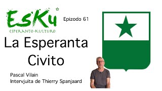 EsKu – Epizodo 61 – La Esperanta Civito