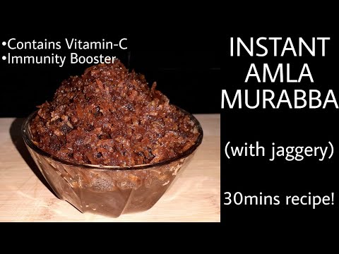 Instant Amla Murabba with jaggery| Awla Muramba| आवले का मुरबबा|Immunity Booster|Gooseberry Murabba