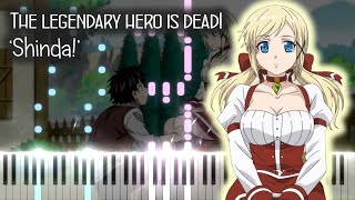 The Legendary Hero Is Dead! OP - Shinda! / 死んだ!【Masayoshi Ooishi】- Piano Cover/Tutorial