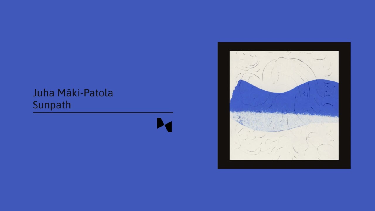 Mira Juha Mäki-Patola - Sunpath en YouTube Mira Juha Mäki-Patola - Sunpath en YouTube