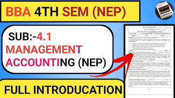 4.1 MANAGEMENT ACCOUNTING (NEP)SYLLABUS FULL INTRODUCTION VIDEO |4TH SEM BBA