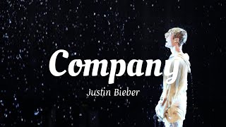Justin Bieber Company (lyrics)#justinbiber #company