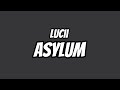 Nr lucii  asylum lyricsm16gz