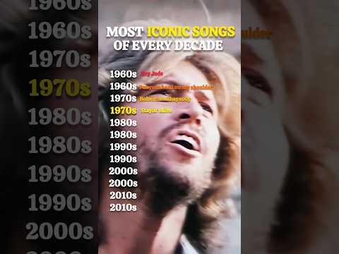 The Most Iconic Song From Every Decade