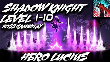 Shadow Knight: Deathly Adventure RPG (Boss Level 1-10) Gameplay | Hero Lucius | New Android Game