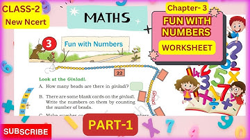 Fun With Numbers |CLASS 2| CHAPTER 3|Part-1|NCERT|Maths|JOYFUL MATHEMATICS|Worksheet|#ncert