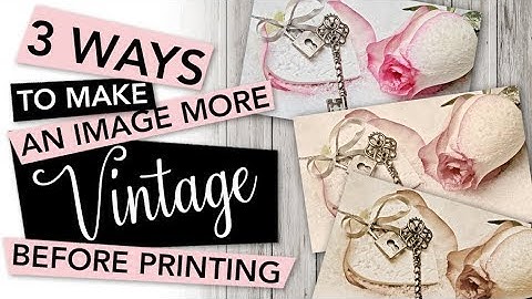 HOW TO Make Images more Vintage before printing with Befunky | TUTORIAL