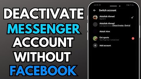 How to Deactivate Messenger Account Without Deactivating Facebook in 2023