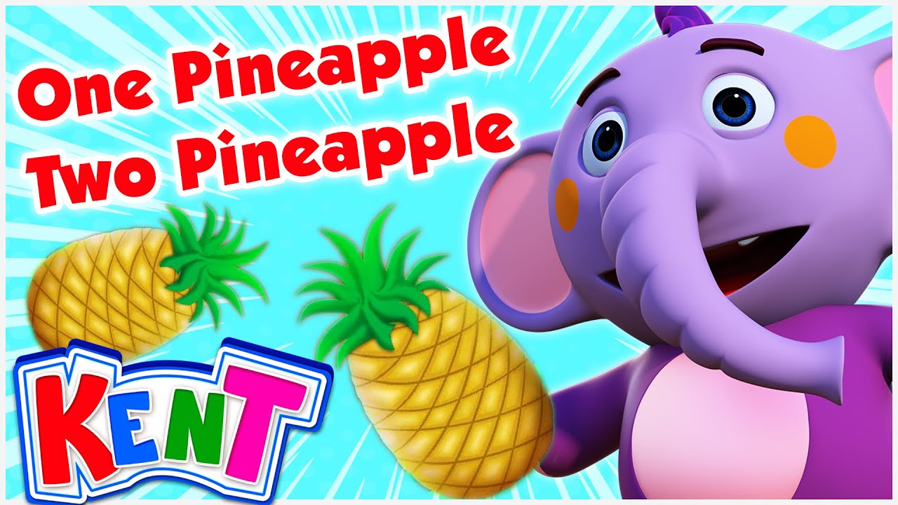 ⁣Kent The Elephant | One Pineapple Two Pineapple Song + Best Nursery Rhymes For Kids