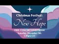 Christmas festival new hope  a concert livestream  national lutheran choir