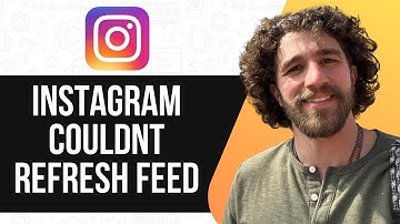 INSTAGRAM COULDNT REFRESH FEED (UPDATED GUIDE) 2025