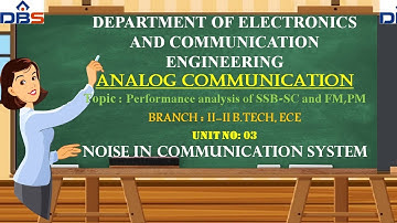 Performance analysis of SSB-SC and FM,PM | Analog Communication | ECE | Online Education | DBSIT