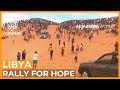 Libya: A rally for hope | Al Jazeera World