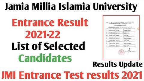 Jamia Millia Islamia list of Selected candidates results 2021 Jamia results 2021 JMI Entrance Test