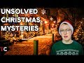 Four Unsolved Christmas Mysteries