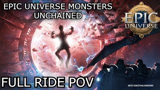 ‼️MONSTERS UNCHAINED FULL RIDE POV EPIC UNIVERSE 2025 (4K FIXED)