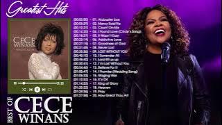 Powerful Gospel Songs Of CeCe Winans Collection 2022 - Famous CeCe Winans Worship Songs