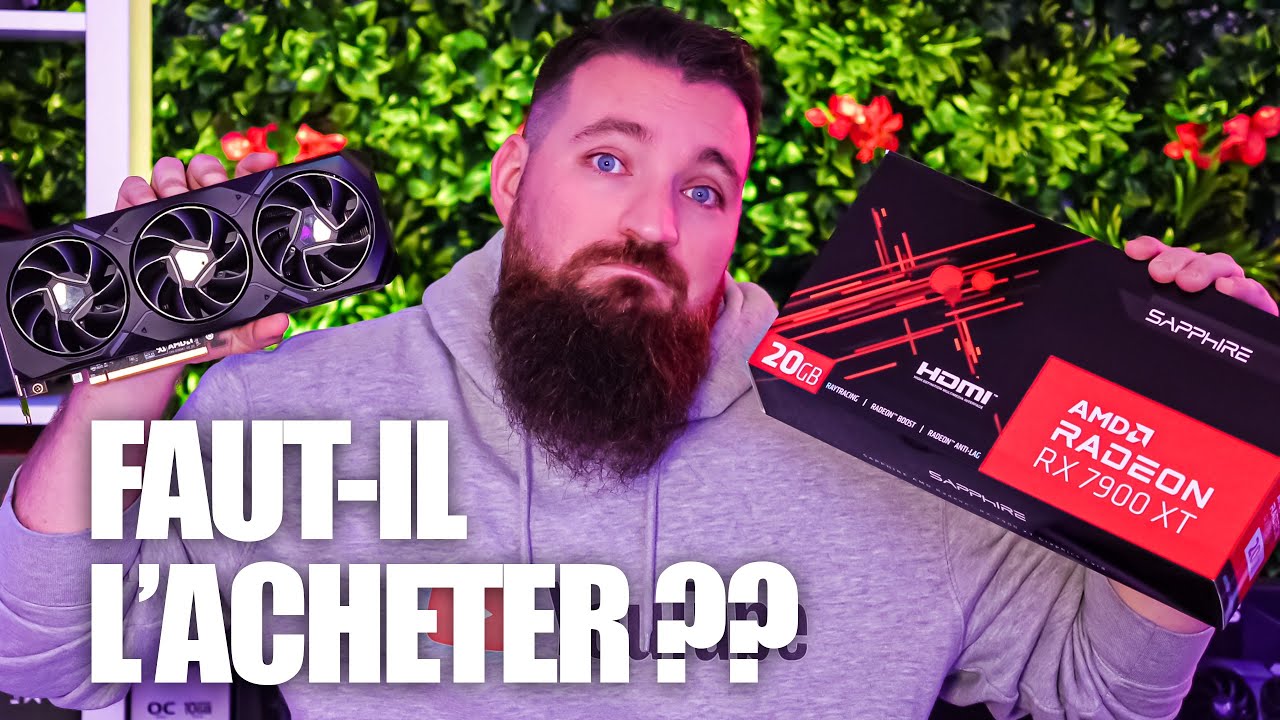 Faut-il ACHETER une AMD RX 7900XT ?? - Test Complet 