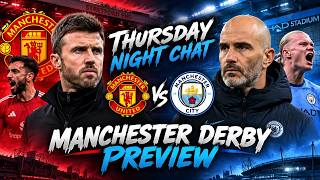 Thumbnail for MANCHESTER DERBY - 2 TRIBES GO TO WAR! THURSDAY NIGHT CHAT - #mcfc #mancity #mufc #manutd