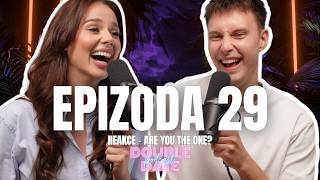 REAKCE EPIZODA 29 - JAK TO JE MEZI ANET A JIRKOU? UZNÁ VÁLIS CHYBU? KDO ODEJDE JAKO VÍTĚZ?