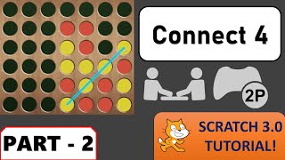 Connect 4! - Part 2 | Advanced Scratch 3.0 Tutorial | Just Finished Coding!