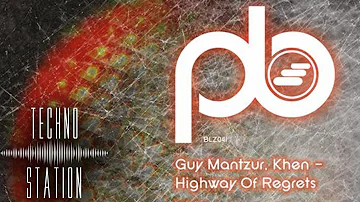Guy Mantzur & Khen - Highway of Regrets