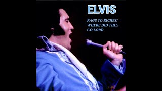 ELVIS-Rags To Riches / Where Did They Go Lord 1971 warm LP sound