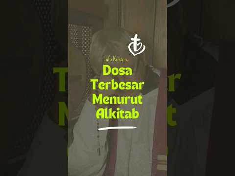 Dosa Terbesar Menurut