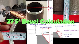 37.5 Pipe Bevel Calculation & Marking Method