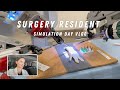 Surgery resident simulation day vlog