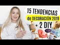 15 tendencias DECORACIÓN 2019 + 2 DIY para decorar