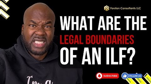 What Are the Legal Boundaries of an ILF?