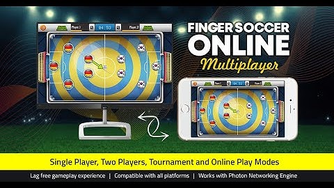 Finger Soccer Online Multiplayer - Unity Asset Store