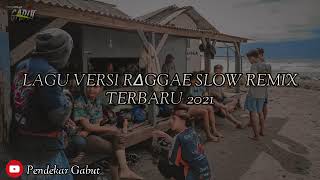 Lagu Santuy Versi Raggae Slow Remix Terbaru 2021