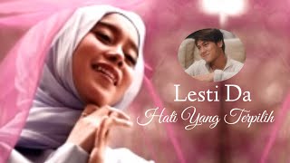 Lesti Hati Yang Terpilih