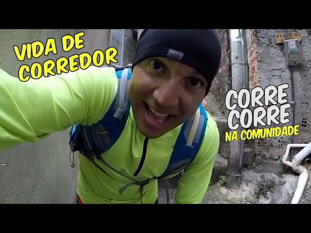 Vida de Corredor - Corre-Corre na Comunidade - Vidigal