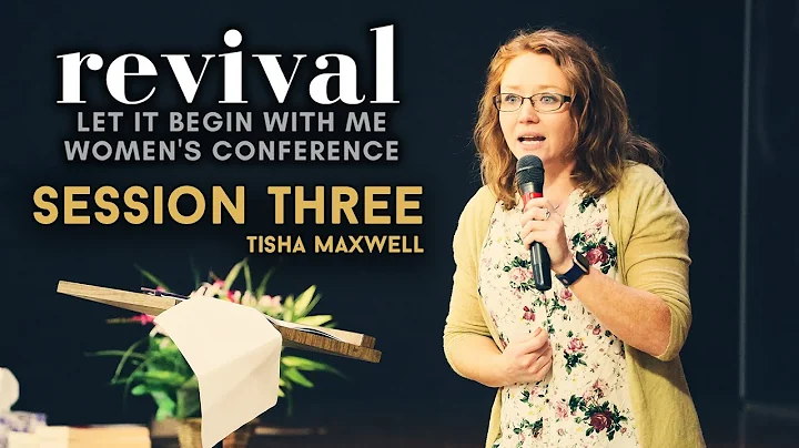 Women's Conference Session Two | 6/26/2021 | Tisha...