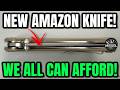 This NEW AMAZON Knife Just CRUSHED The Competition – Here’s How!
